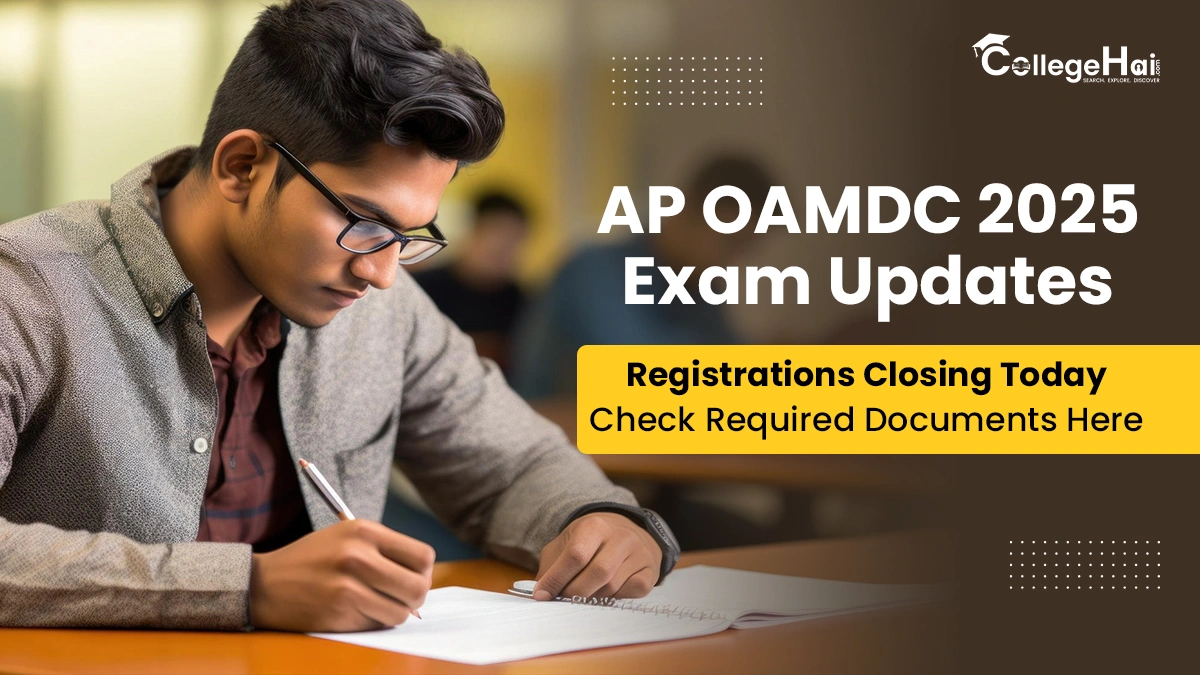 AP OAMDC 2025 Exam Updates Registrations Closing Today.webp